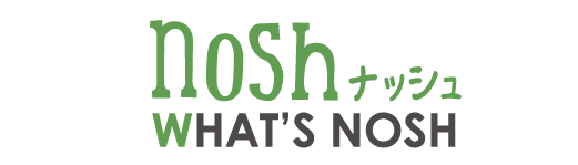 WHAT’S NOSH
